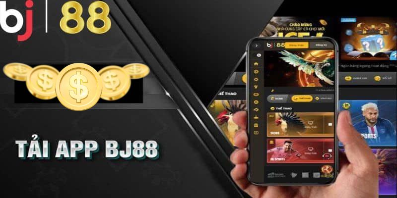 Tải app BJ88 Là Gì?